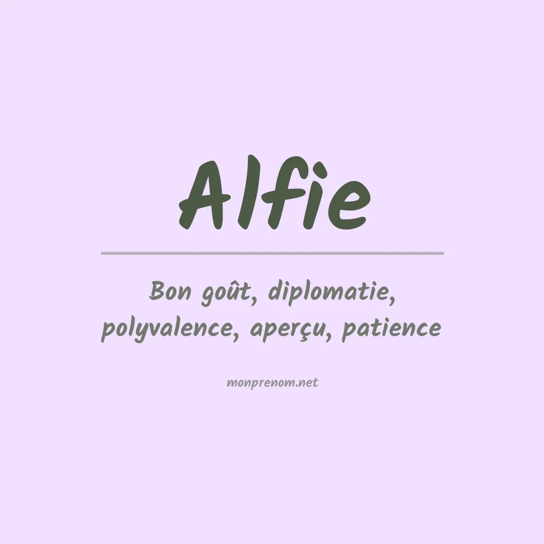 Signification du Prénom Alfie