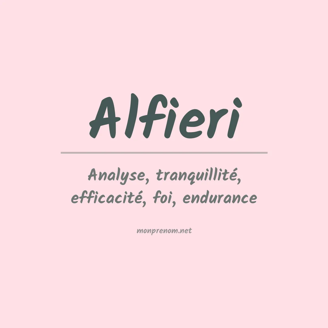 Signification du Prénom Alfieri