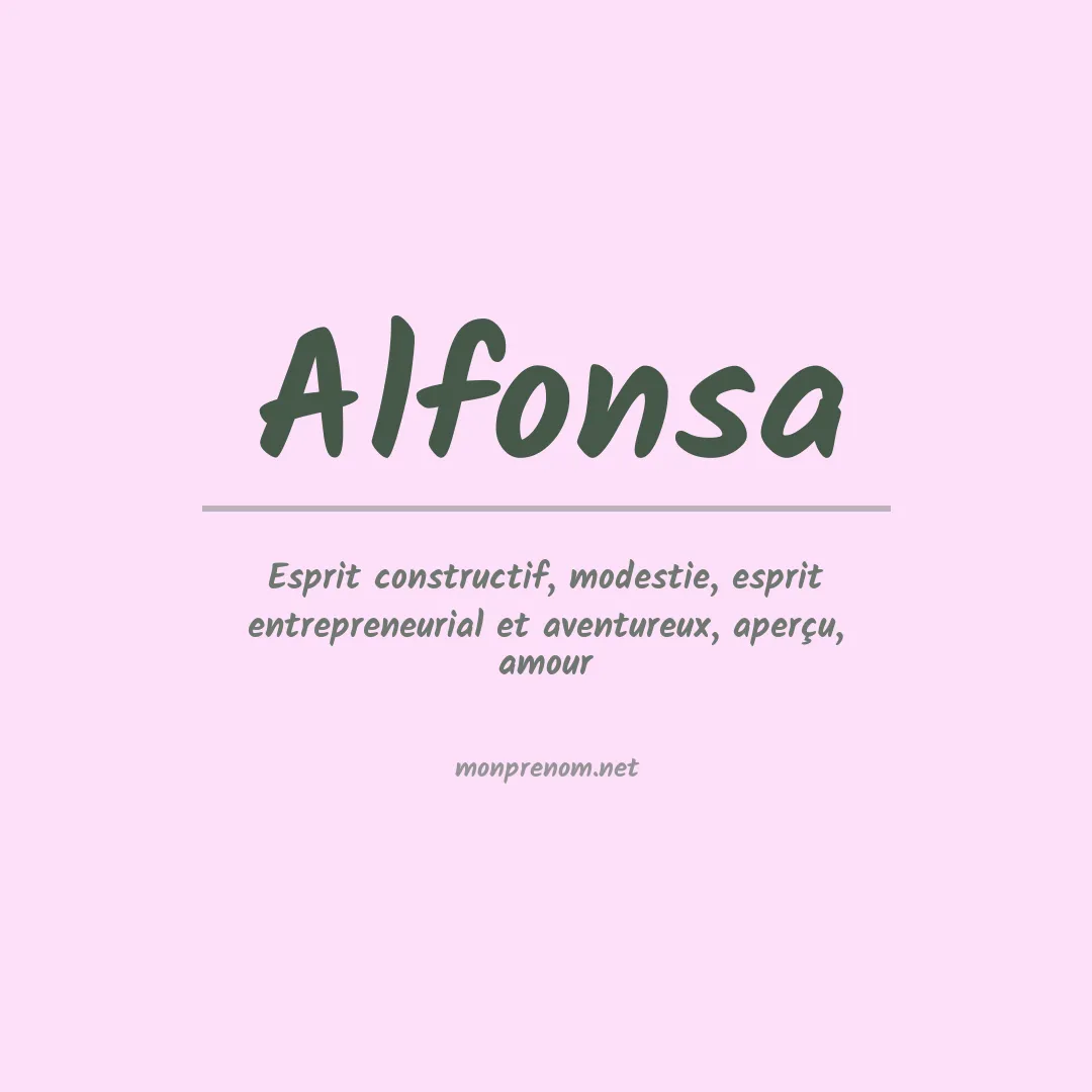 Signification du Prénom Alfonsa Signification du Prénom Alfonsa