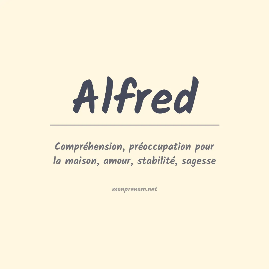 Signification du Prénom Alfred