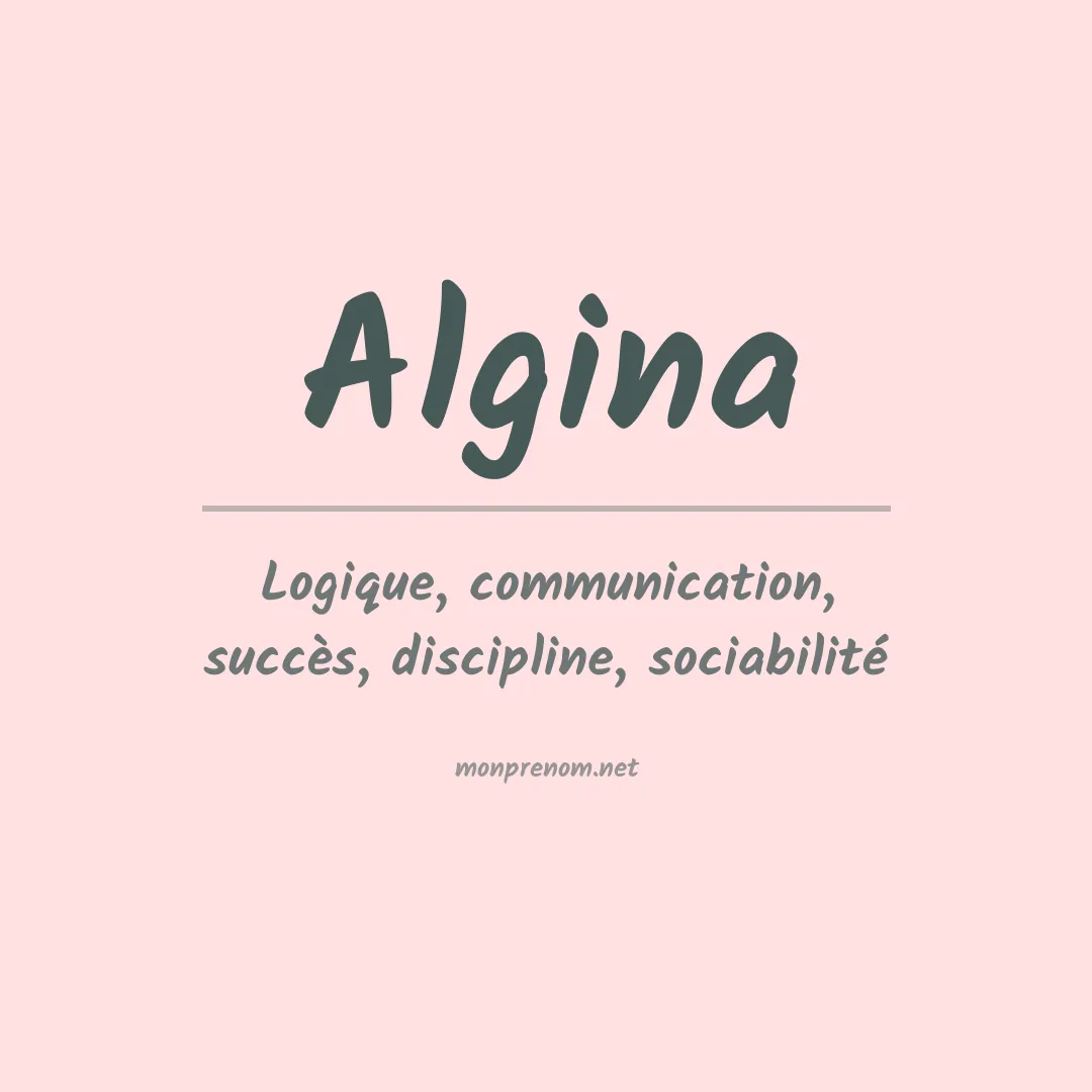 Signification du Prénom Algina Signification du Prénom Algina