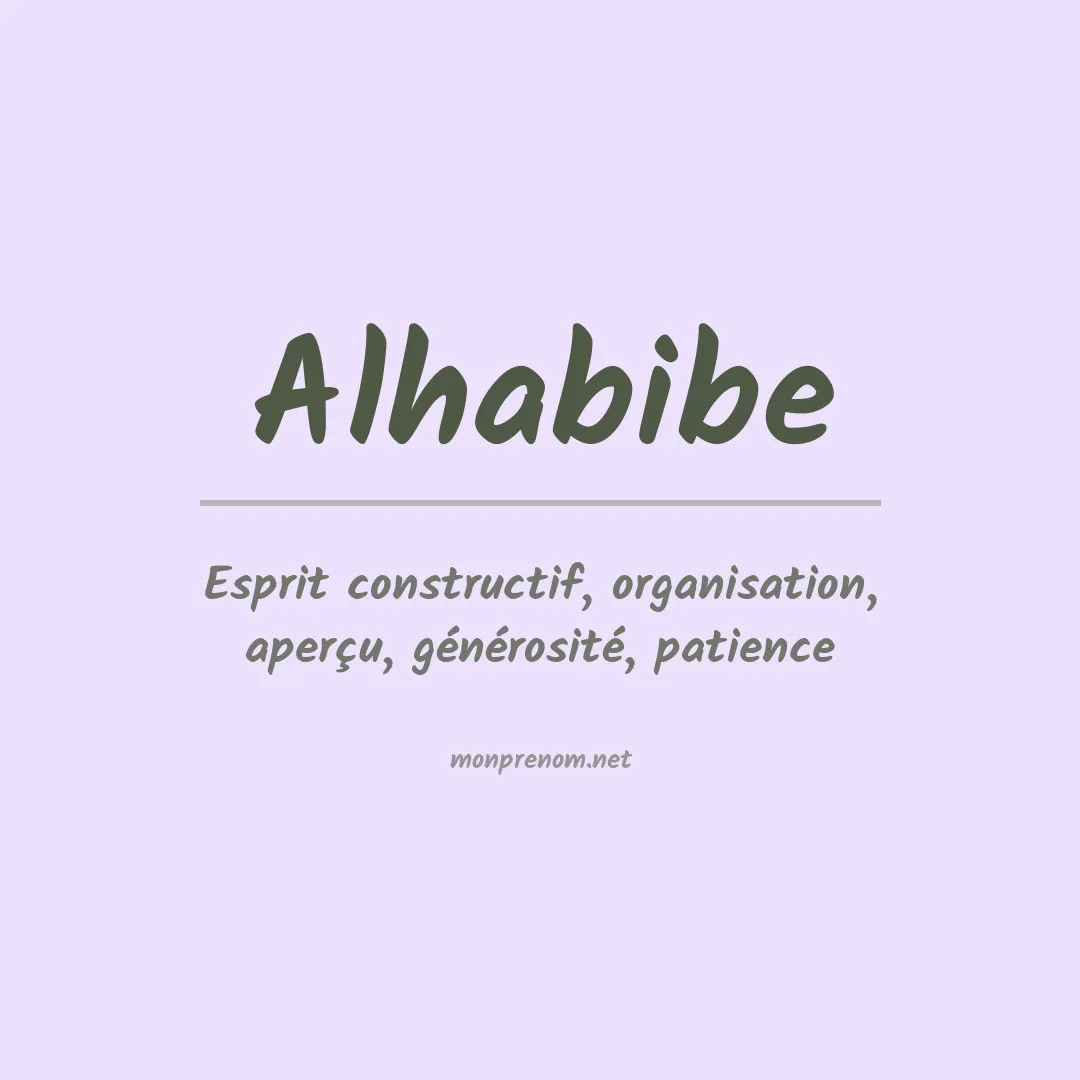Signification du Prénom Alhabibe