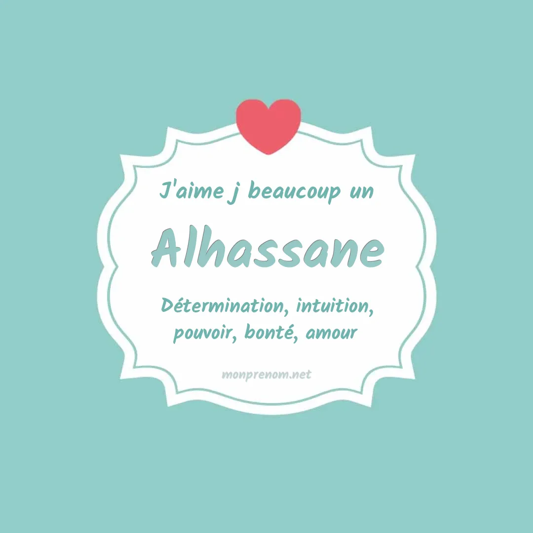 j'aime beaucoup Alhassane