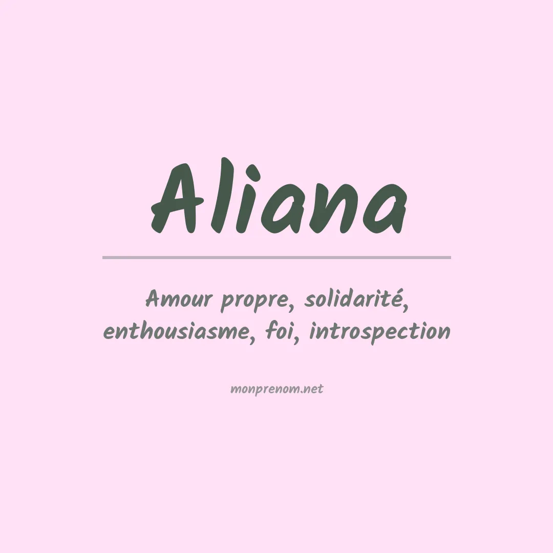 Signification du Prénom Aliana