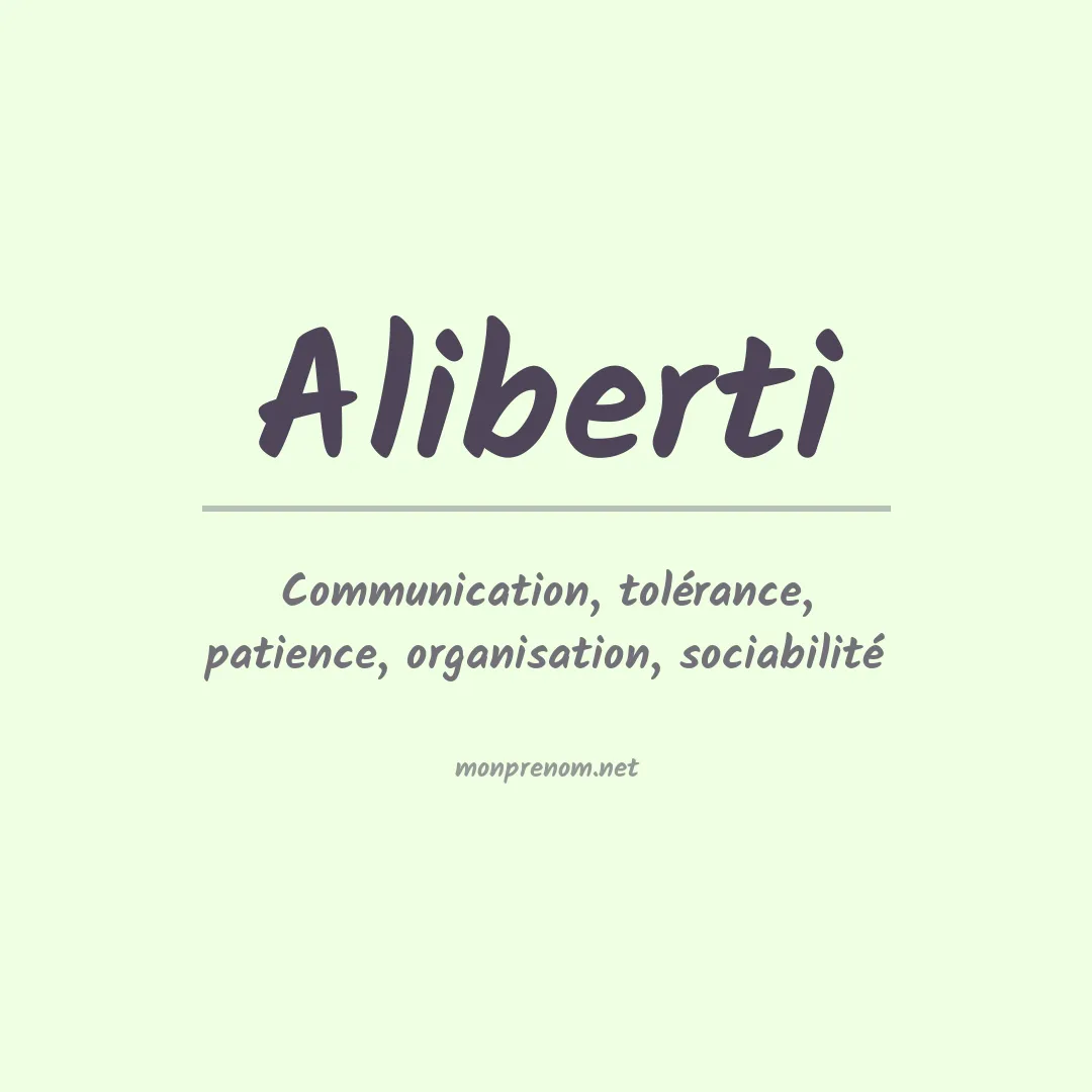 Signification du Prénom Aliberti