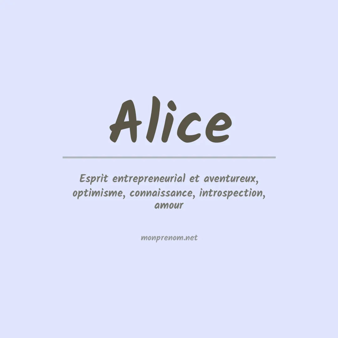 Signification du Prénom Alice