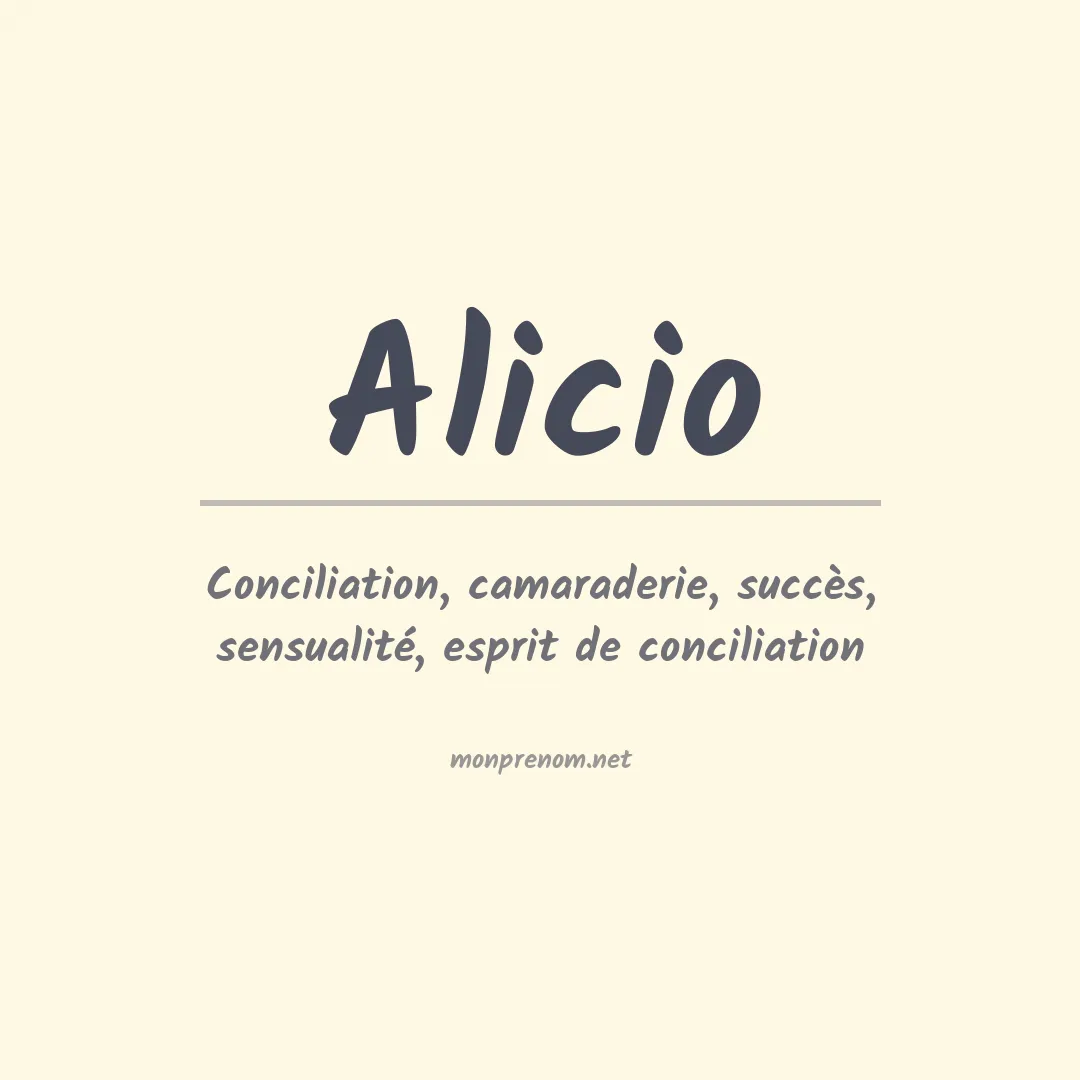 Signification du Prénom Alicio Signification du Prénom Alicio