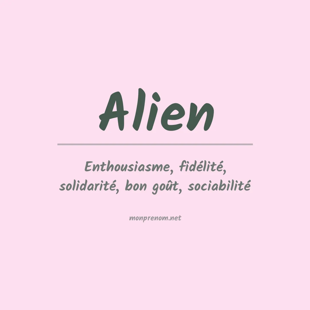 Signification du Prénom Alien