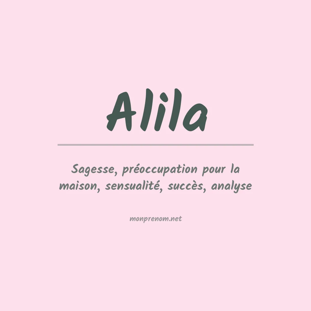 Signification du Prénom Alila