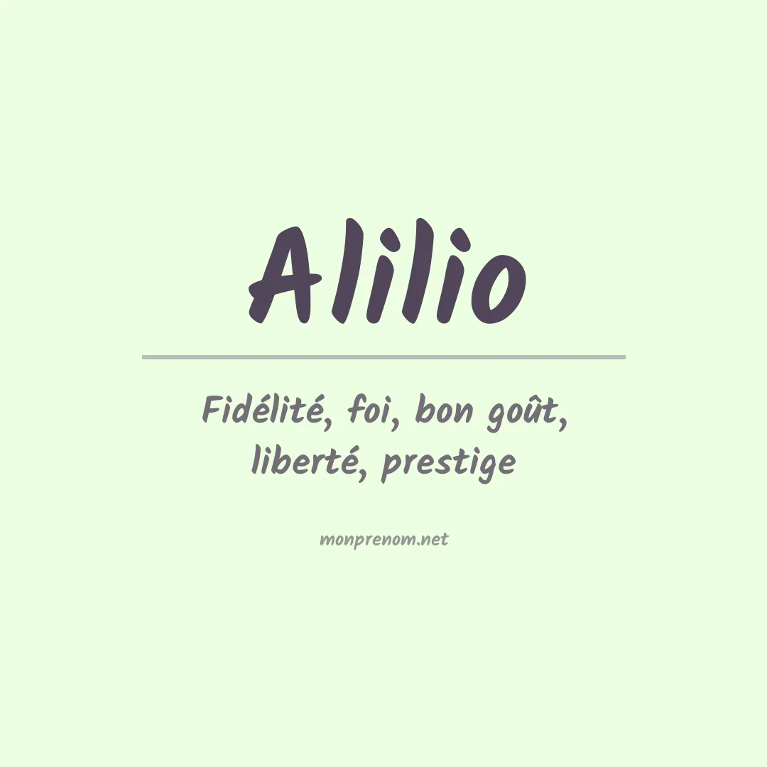 Signification du Prénom Alilio