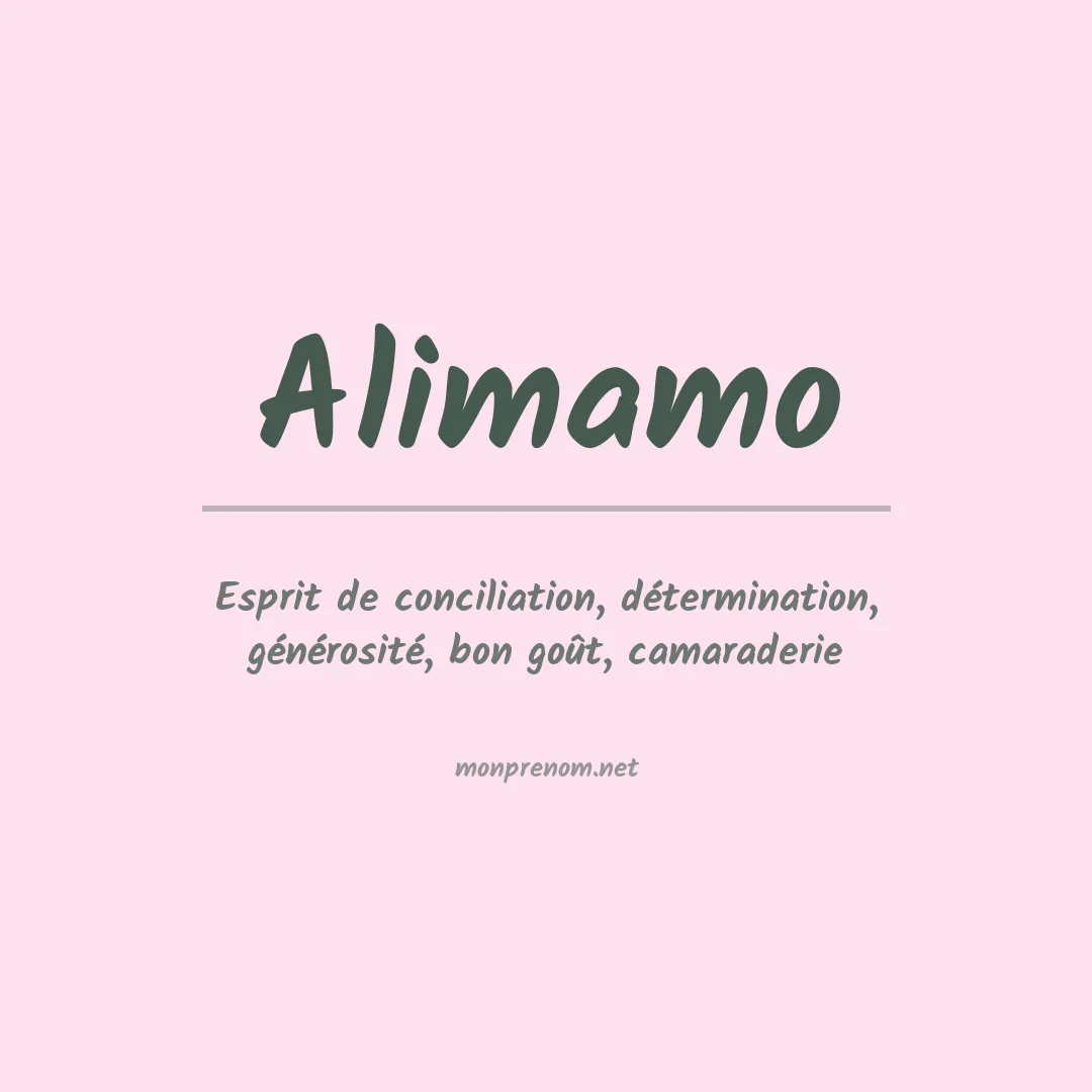 Signification du Prénom Alimamo Signification du Prénom Alimamo