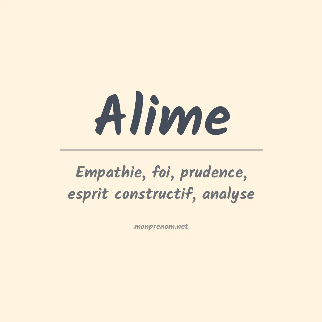 Signification du Prénom Alime Signification du Prénom Alime
