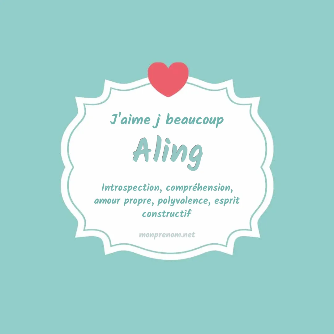 j'aime beaucoup Aling