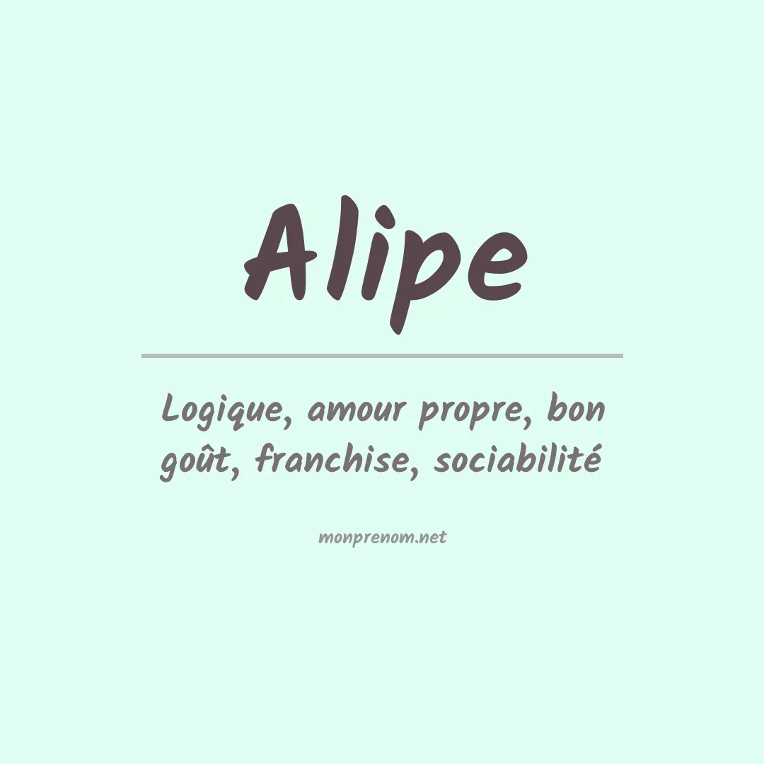 Signification du Prénom Alipe