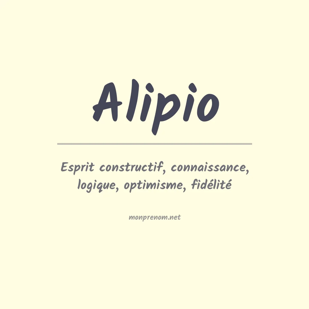 Signification du Prénom Alipio