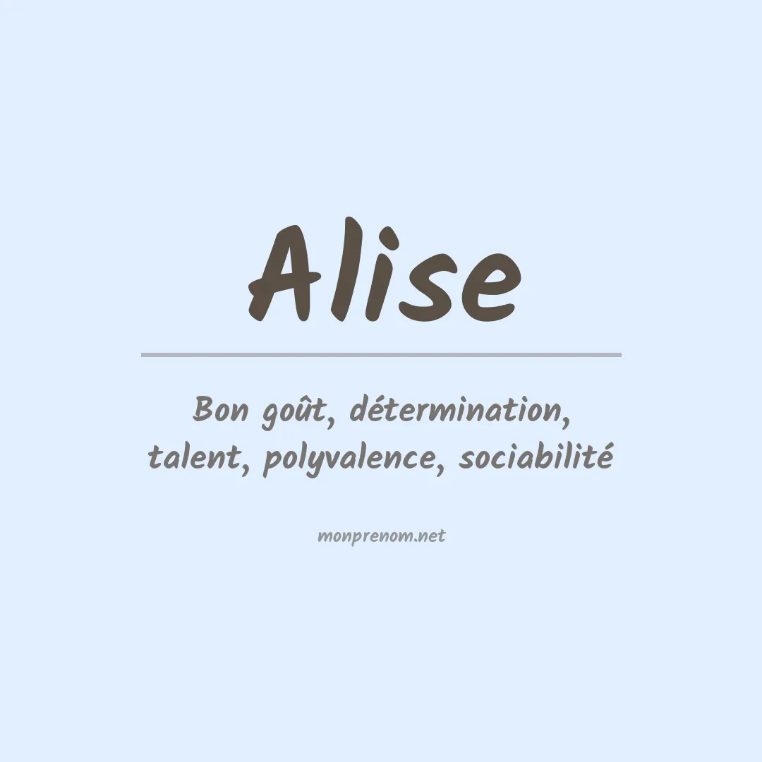 Signification du Prénom Alise