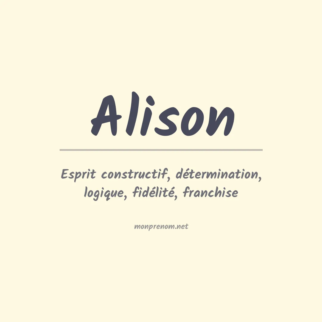 Signification du Prénom Alison