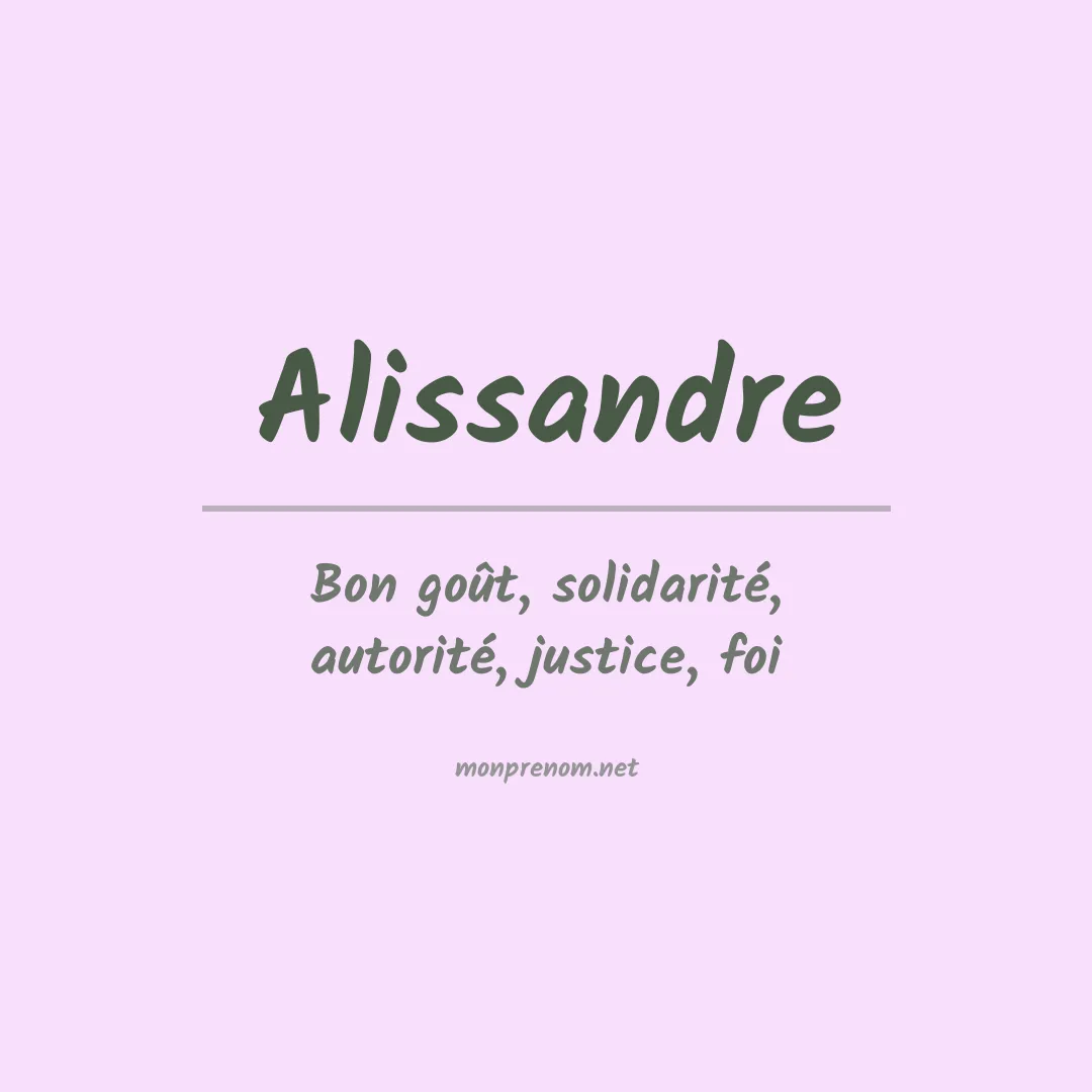 Signification du Prénom Alissandre