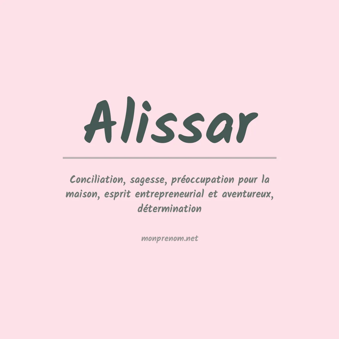 Signification du Prénom Alissar