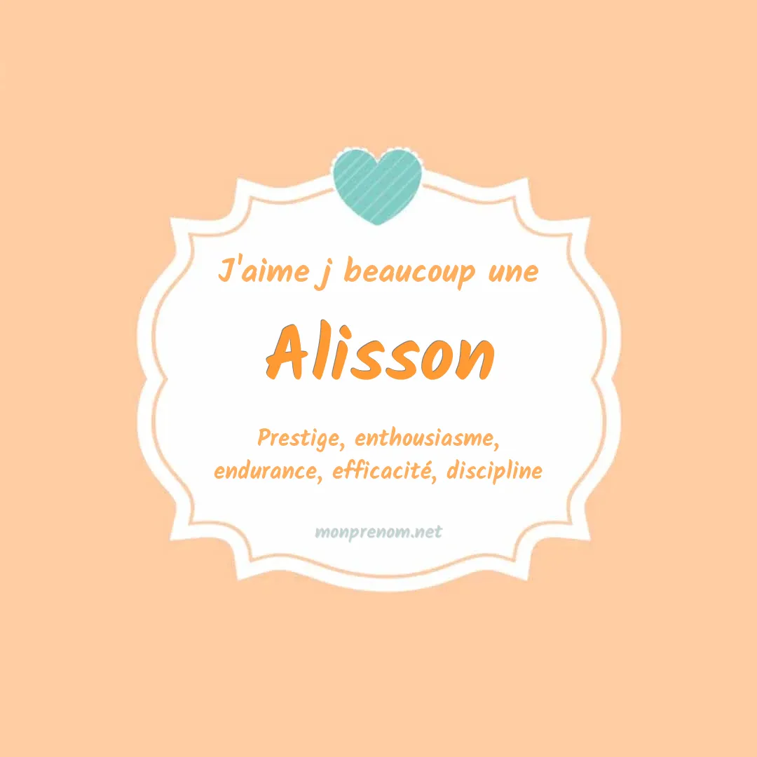 Signification du Pr nom Alisson