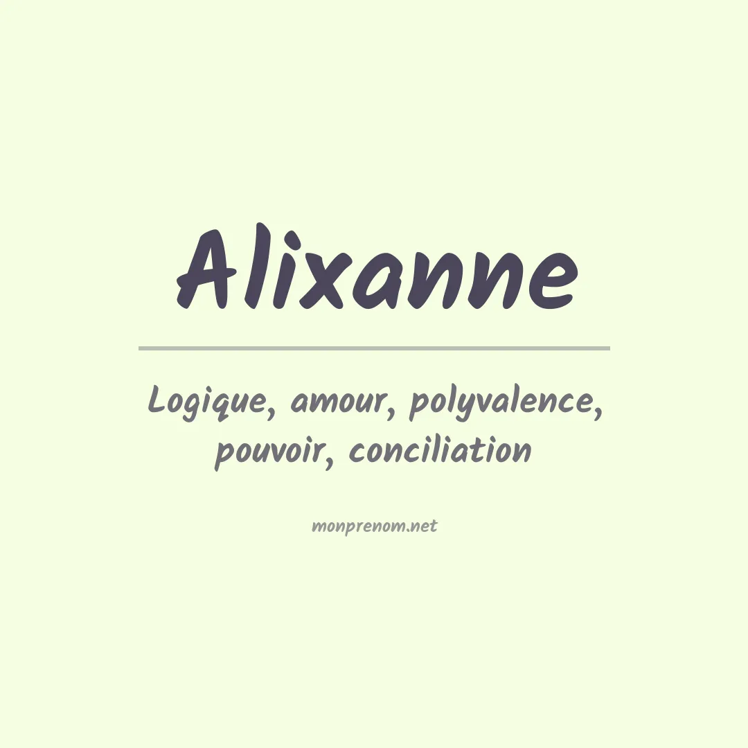Signification du Prénom Alixanne
