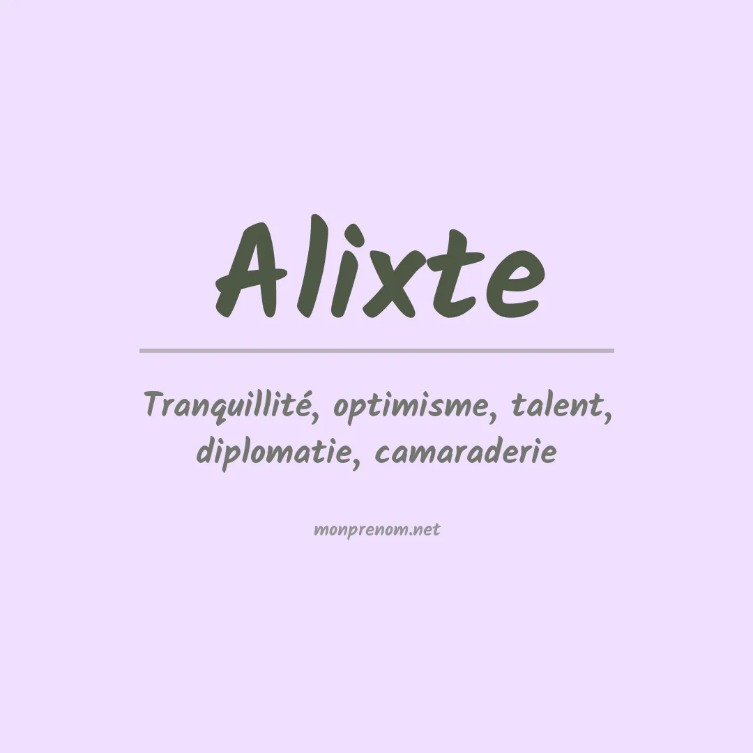 Signification du Prénom Alixte Signification du Prénom Alixte