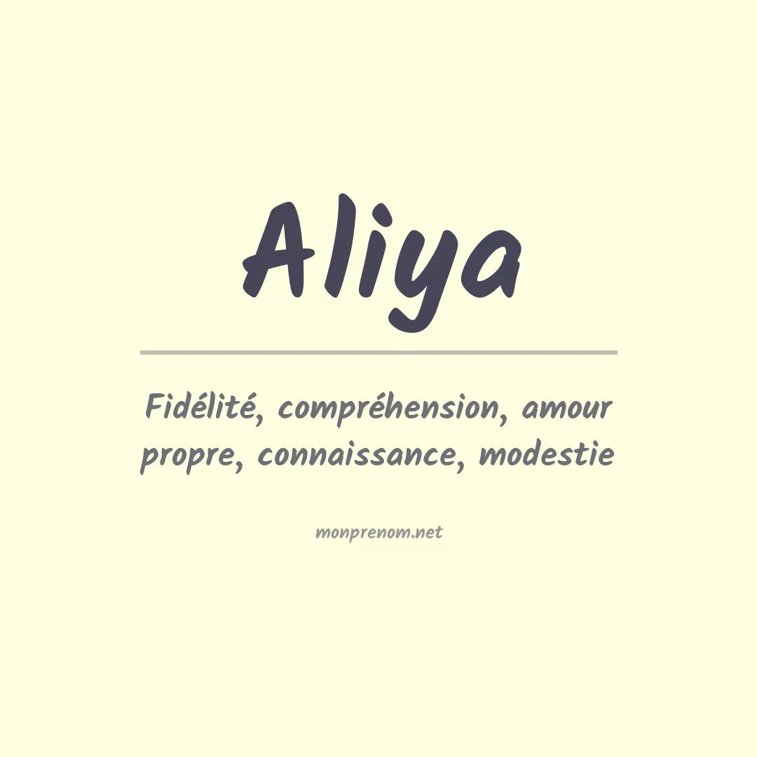 Signification du Prénom Aliya Signification du Prénom Aliya