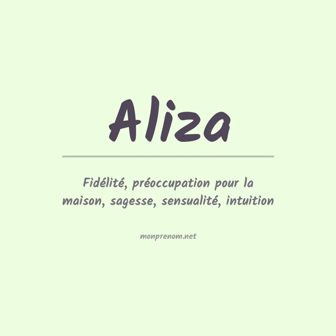 Signification du Prénom Aliza Signification du Prénom Aliza