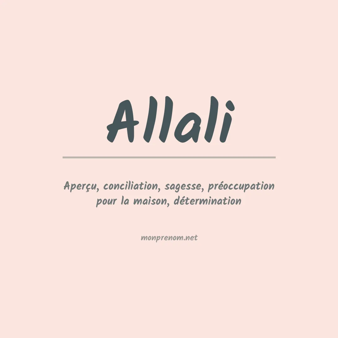 Signification du Prénom Allali Signification du Prénom Allali