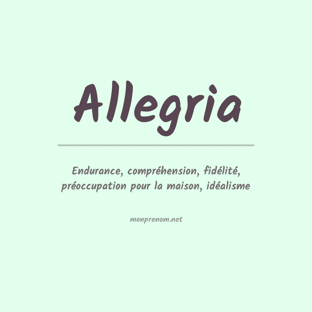 Signification du Prénom Allegria Signification du Prénom Allegria