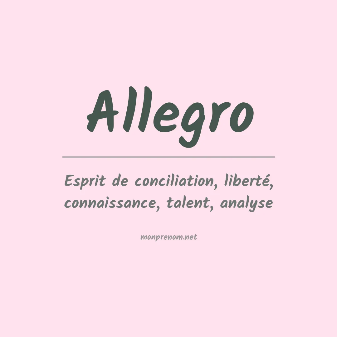 Signification du Prénom Allegro