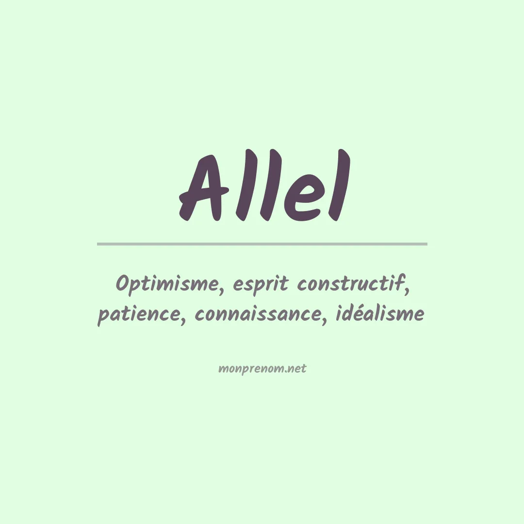 Signification du Prénom Allel Signification du Prénom Allel