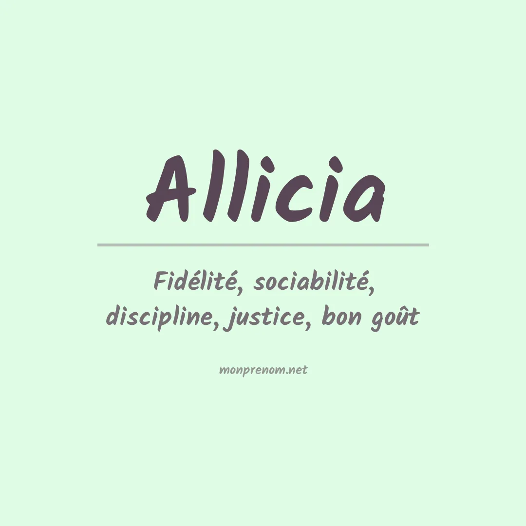 Signification du Prénom Allicia