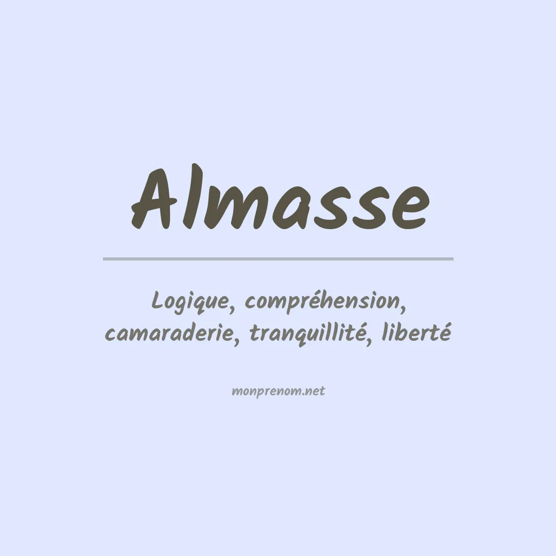 Signification du Prénom Almasse