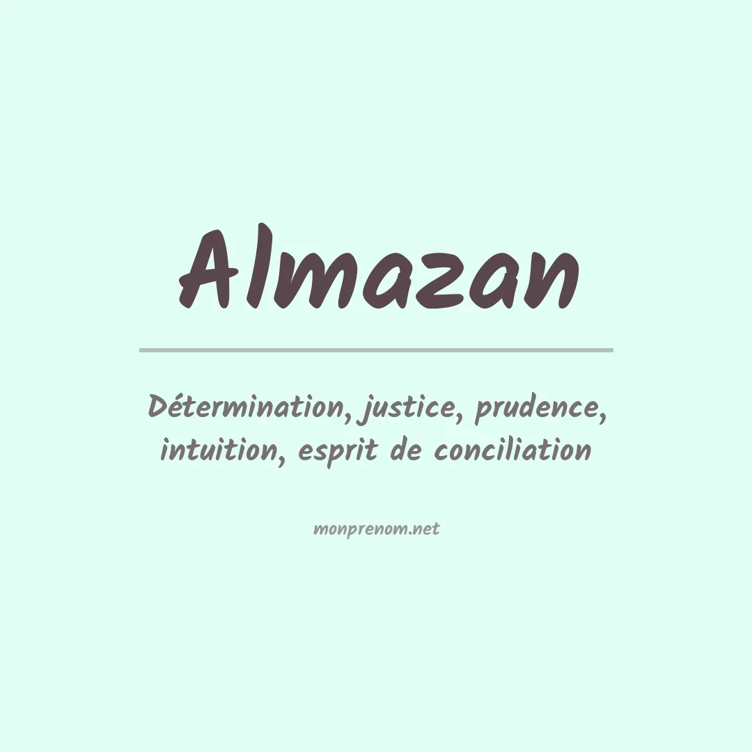 Signification du Prénom Almazan