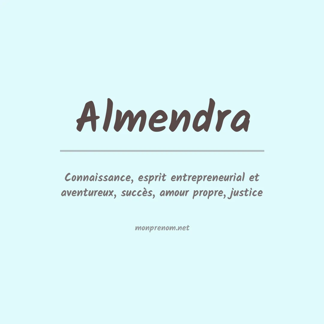 Signification du Prénom Almendra Signification du Prénom Almendra