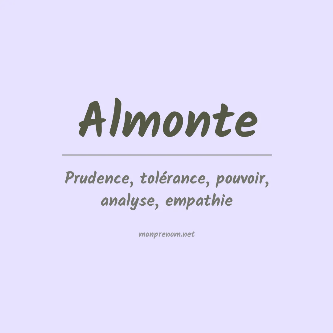 Signification du Prénom Almonte