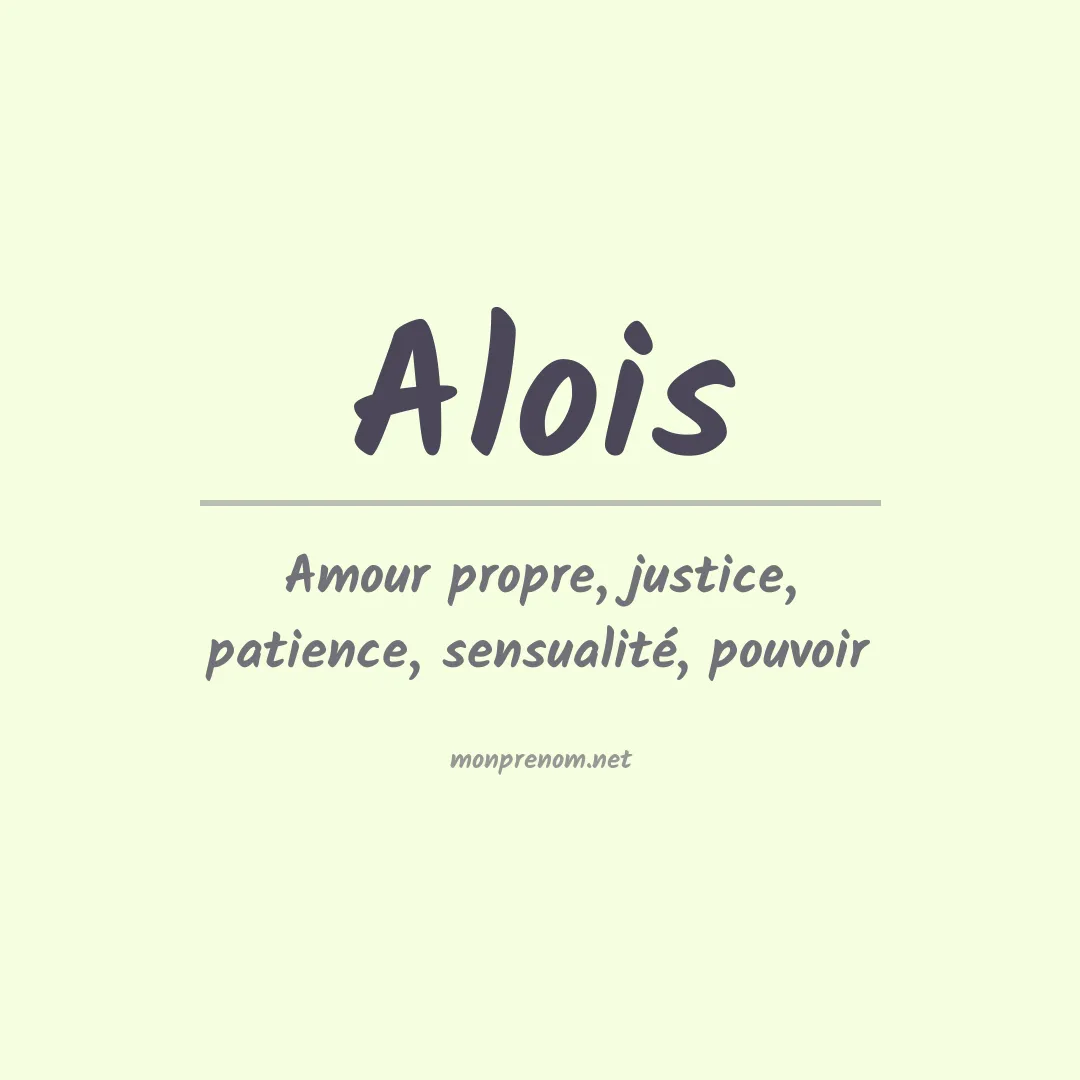 Signification du Prénom Alois