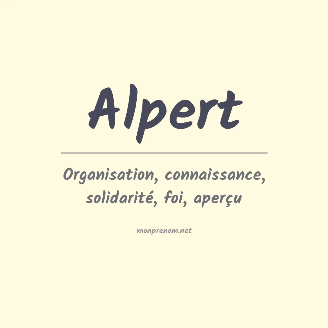 Signification du Prénom Alpert