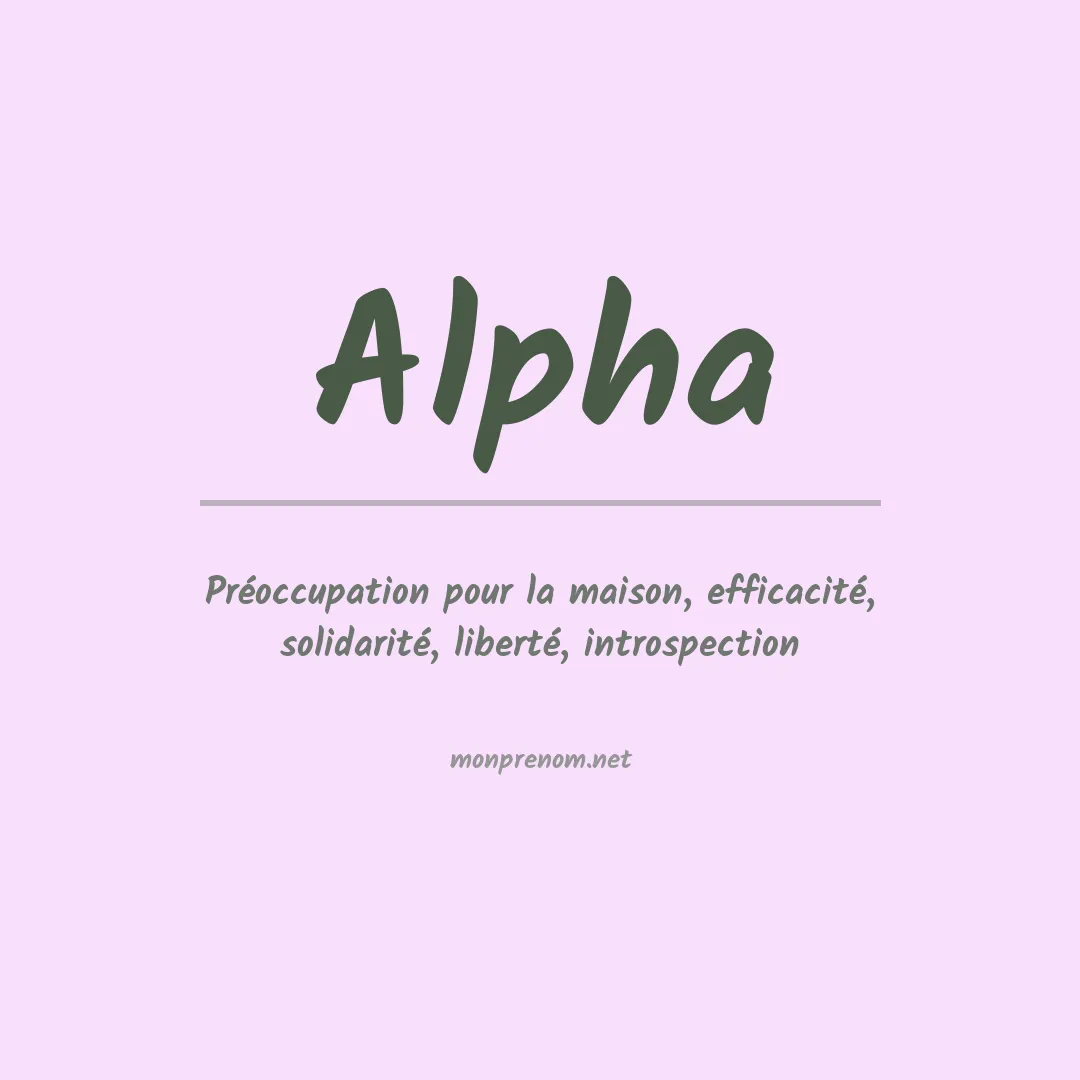 Signification du Prénom Alpha