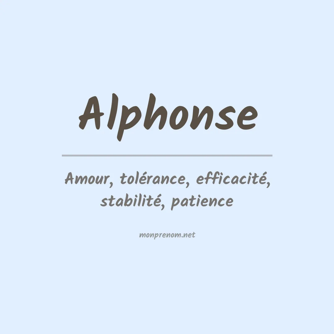 Signification du Prénom Alphonse