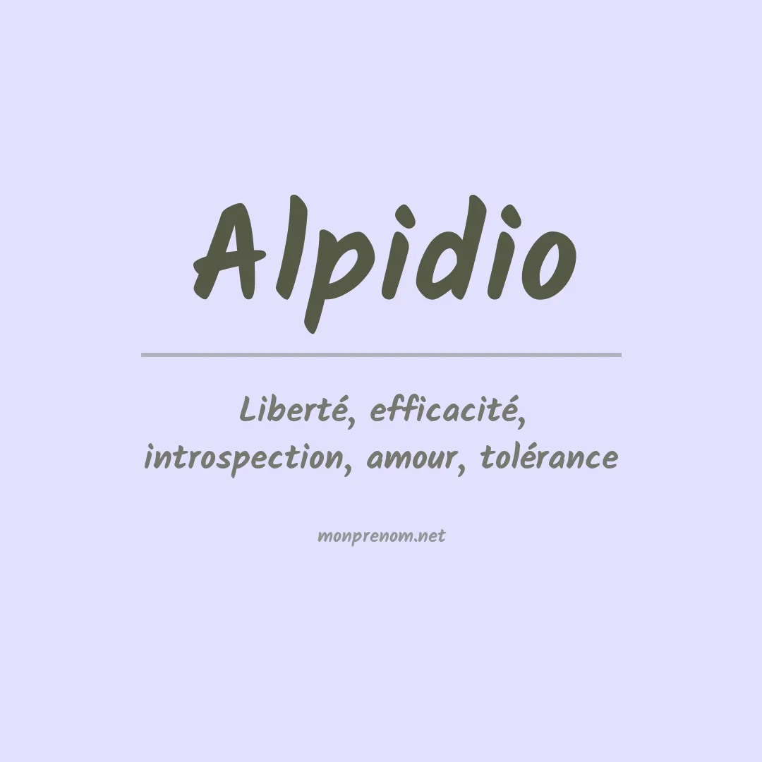 Signification du Prénom Alpidio