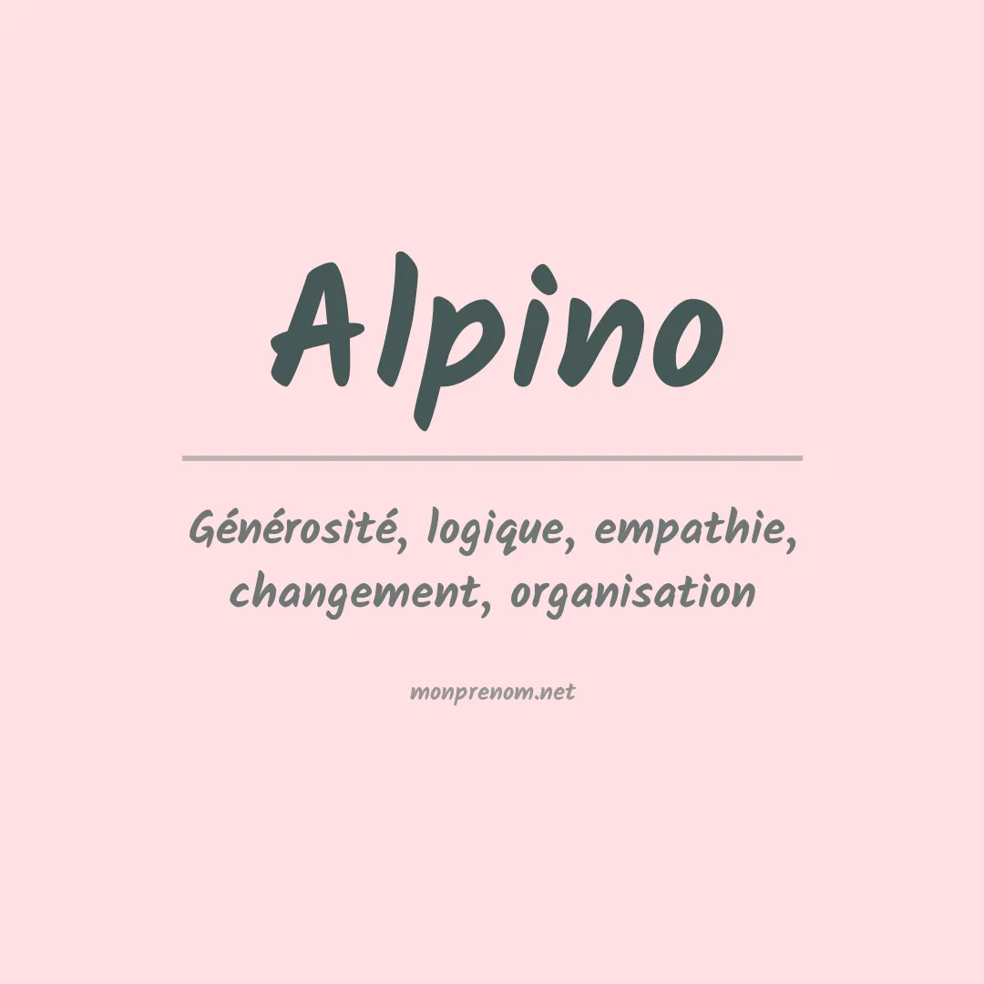 Signification du Prénom Alpino