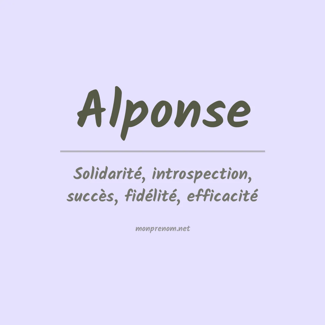 Signification du Prénom Alponse Signification du Prénom Alponse