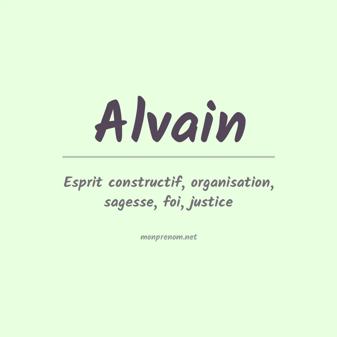 Signification du Prénom Alvain Signification du Prénom Alvain