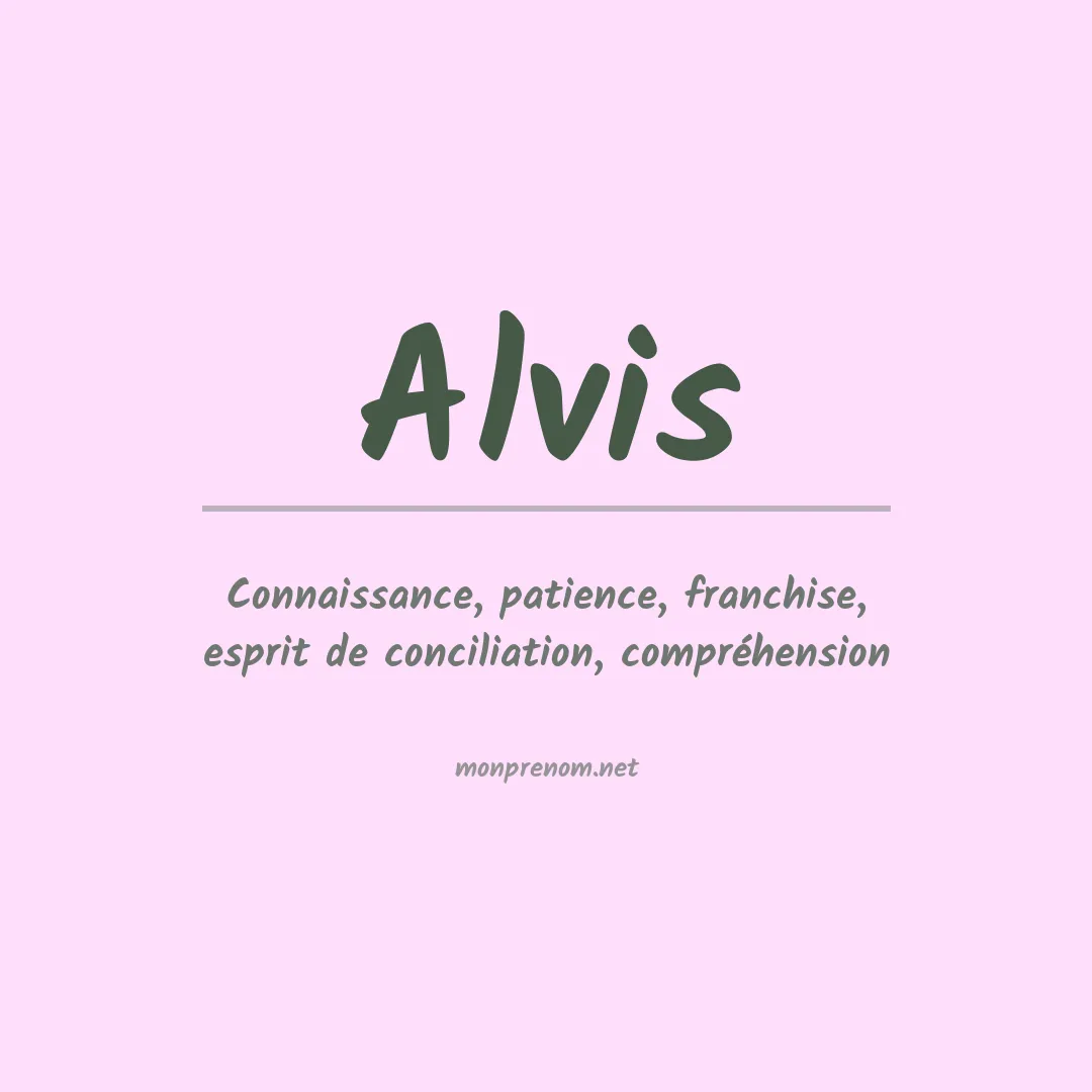 Signification du Prénom Alvis