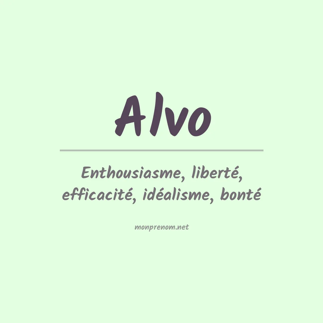 Signification du Prénom Alvo