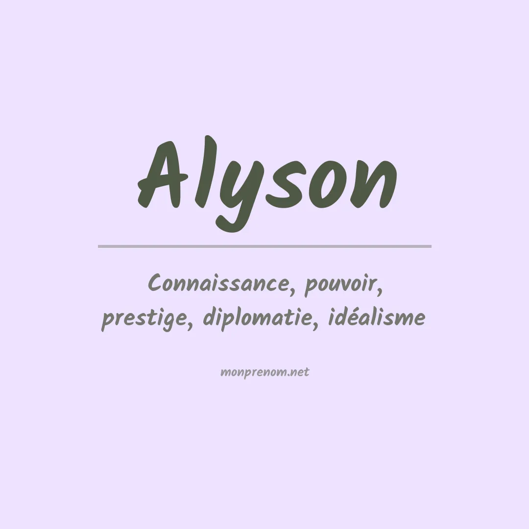 Signification du Prénom Alyson