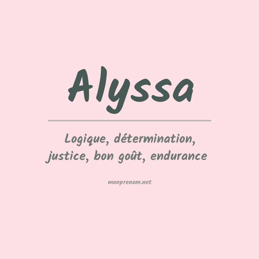 Signification du Prénom Alyssa