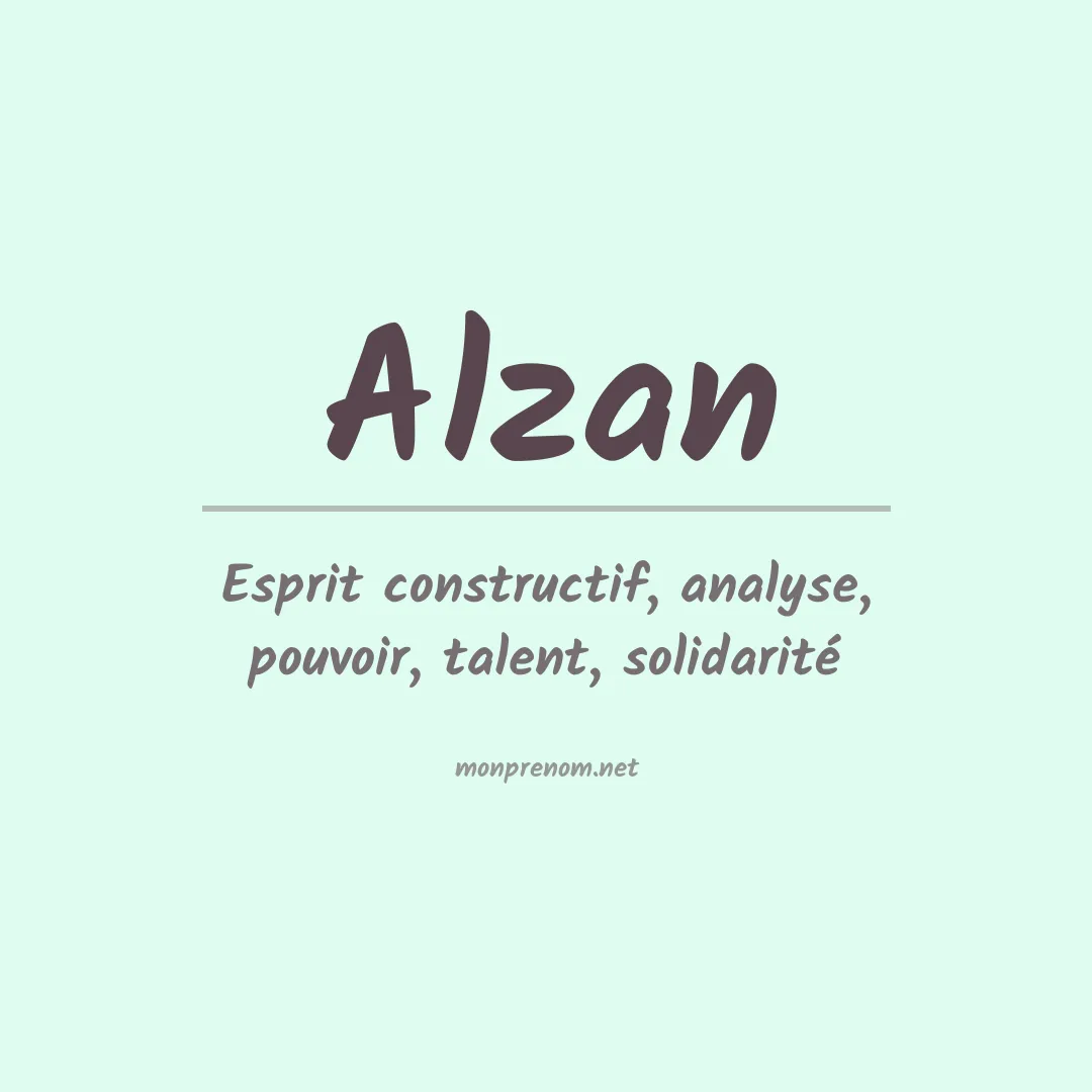 Signification du Prénom Alzan Signification du Prénom Alzan